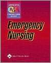   Sheehys Manual of Emergency Care by ENA, Elsevier 