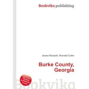  Burke County, Georgia Ronald Cohn Jesse Russell Books