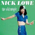 Nick Lowe   The Old Magic   Yep Rock   180 Gram   New