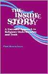 The Inside Story A Narrative Approach to Religious Understanding and 