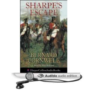 Escape Book X of the Sharpe Series (Audible Audio Edition) Bernard 