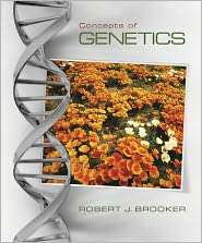 Concepts of Genetics, (0073525332), Robert Brooker, Textbooks   Barnes 