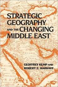 Strategic Geography and the Changing Middle East, (087003023X 