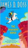 Shamans Bones (Charlie Moon James D. Doss