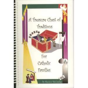  A Treasure Chest of Traditions for Catholic Families
