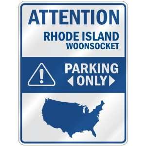   WOONSOCKET PARKING ONLY  PARKING SIGN USA CITY RHODE ISLAND Home