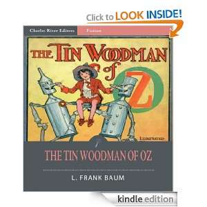 The Tin Woodman of Oz (Illustrated) L. Frank Baum, Charles River 