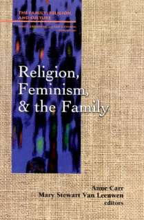   Feminism, And The Family by Carr, Presbyterian Publishing  Paperback