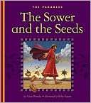 The Sower and the Seeds Mary Berendes