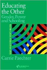 Educating The Other, (0750707739), Carrie F. Paechter, Textbooks 