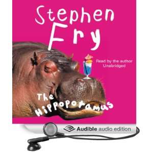  The Hippopotamus (Audible Audio Edition) Stephen Fry 