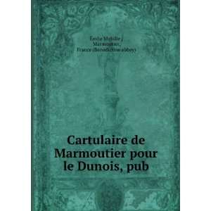   , pub Marmoutier, France (Benedictine abbey) Ã?mile Mabille  Books