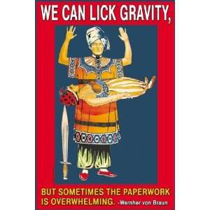  can Lick Gravity but not the Paper work 20x30 poster