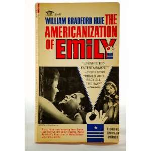 The Americanization of Emily William Bradford Huie Books