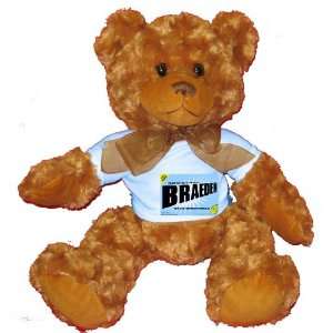  FROM THE LOINS OF MY MOTHER COMES BRAEDEN Plush Teddy Bear 