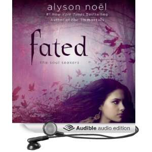  Fated (Audible Audio Edition) Alyson Noël, Brittany 