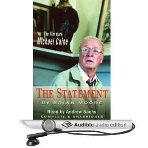   Statement (Audible Audio Edition) Brian Moore, Andrew Sachs Books