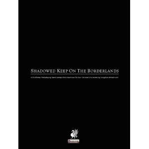   Keep on the Borderlands [Paperback] Creighton J.E. Broadhurst Books