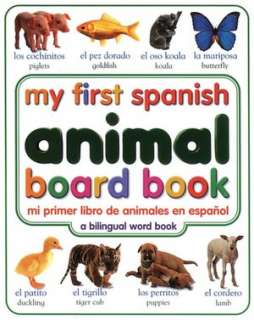   My First Spanish Word Board Book / Mi primer libro de 
