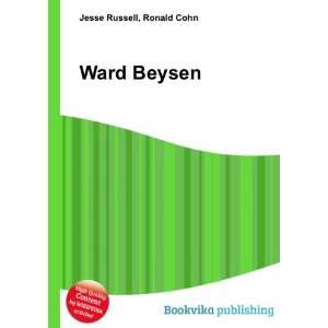 Ward Beysen Ronald Cohn Jesse Russell  Books