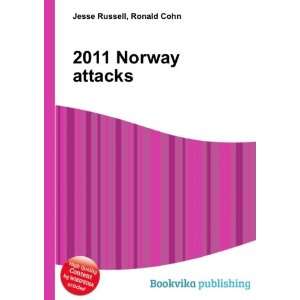  2011 Norway attacks Ronald Cohn Jesse Russell Books