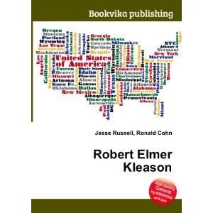  Robert Elmer Kleason Ronald Cohn Jesse Russell Books