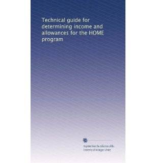  Technical guide determining income allowances HOME program Books