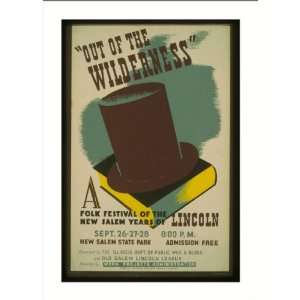  WPA Poster (M) Out of the wilderness A folk festival of 