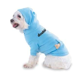  doubtful Hooded (Hoody) T Shirt with pocket for your Dog 