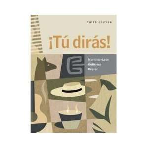  Tu Diras (Spanish Textbook)   3rd (Third) Edition, with 