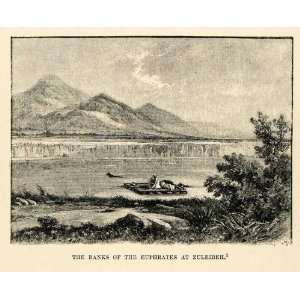  1903 Print River Euphrates Zuleibeh Raft Mountain Turkey 