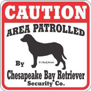  Dog Yard Sign Caution Area Patrolled By Chesapeake Bay 
