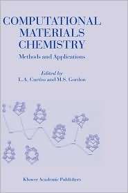 Computational Materials Chemistry, (1402017677), L.A. Curtiss 