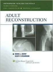 Adult Reconstruction, (0781796385), Daniel J. Berry, Textbooks 