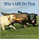 Why Labs Do That A Collection Tom Davis
