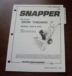 SNAPPER 2 STAGE SNOW THROWER MODELS 4220 & 5240 OPERATOR MANUAL  