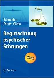 Begutachtung Psychischer Storungen, (3540206213), Frank Schneider 