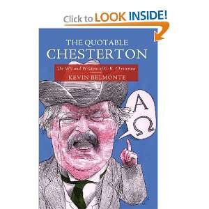   Wit and Wisdom of G.K. Chesterton [Paperback] Kevin Belmonte Books