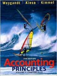 Accounting Principles (Volume 1, Chapters 1 13), Vol. 1, (0471448826 