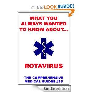 What You Always Wanted To Know About Rotavirus Various Authors 