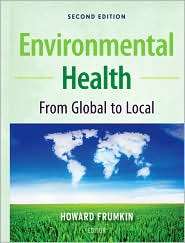   to Local, (0470404876), Howard Frumkin, Textbooks   