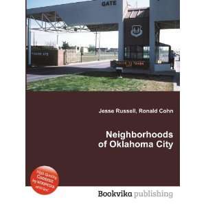  Neighborhoods of Oklahoma City Ronald Cohn Jesse Russell 
