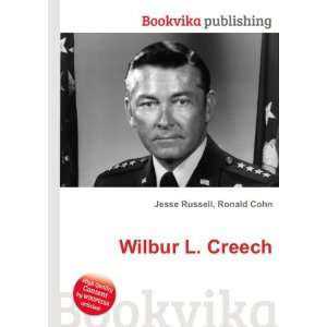  Wilbur L. Creech Ronald Cohn Jesse Russell Books