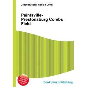   Paintsville Prestonsburg Combs Field Ronald Cohn Jesse Russell Books