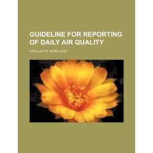  Guideline for reporting of daily air quality air quality index 