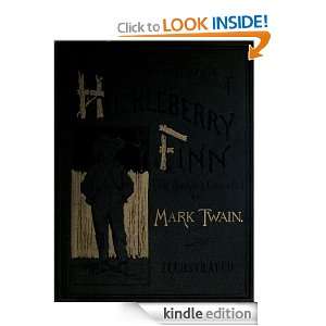 Adventures of Huckleberry Finn (Tom Sawyers comrade) [Illustrated 