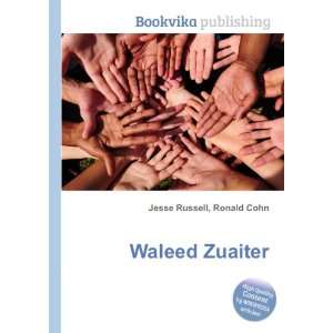  Waleed Zuaiter Ronald Cohn Jesse Russell Books