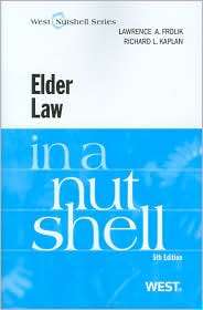 Frolik and Kaplans Elder Law in a Nutshell, 5th, (0314926011 