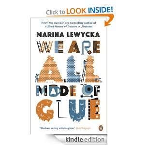 We Are All Made of Glue Marina Lewycka  Kindle Store