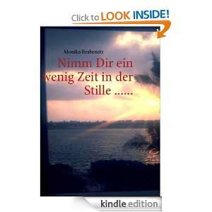 Nimm Dir ein wenig Zeit in der Stille  (German Edition) Books 